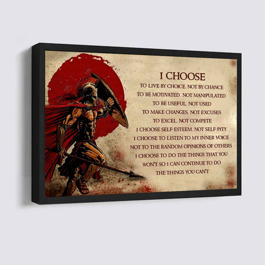 Spartan Poster Canvas I Choose To Live By Choice Best Gift With Motivation Quotes