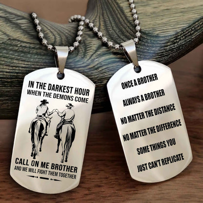 Customizable engraved dog tag double sided gift from brother Once A Brother Always A Brother