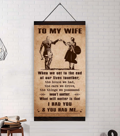 I Had You And You Had Me Wife And Husband - Vertical Poster Canvas, Gift For Your Darling