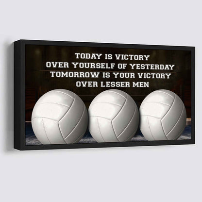 American Football Poster Canvas - Today Is Victory Over Yourself Over Yourself Of Yesterday Tomorrow Is Your Victory Over Lesser Men
