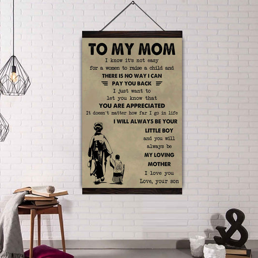 Poster Child Canvas To My Mom I Know It's Not Easy To Raise A Child I Will Always Be Your Little Boy