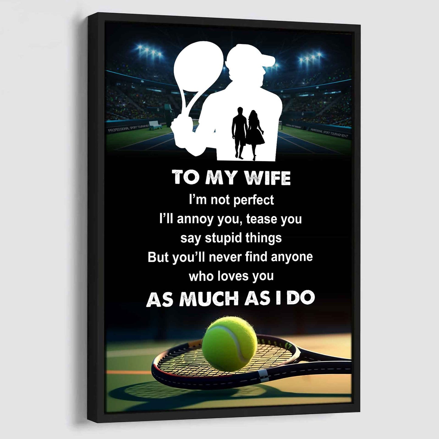 Sport Poster Canvas To My Wife I Am Not Perfect Gift For Your Wife