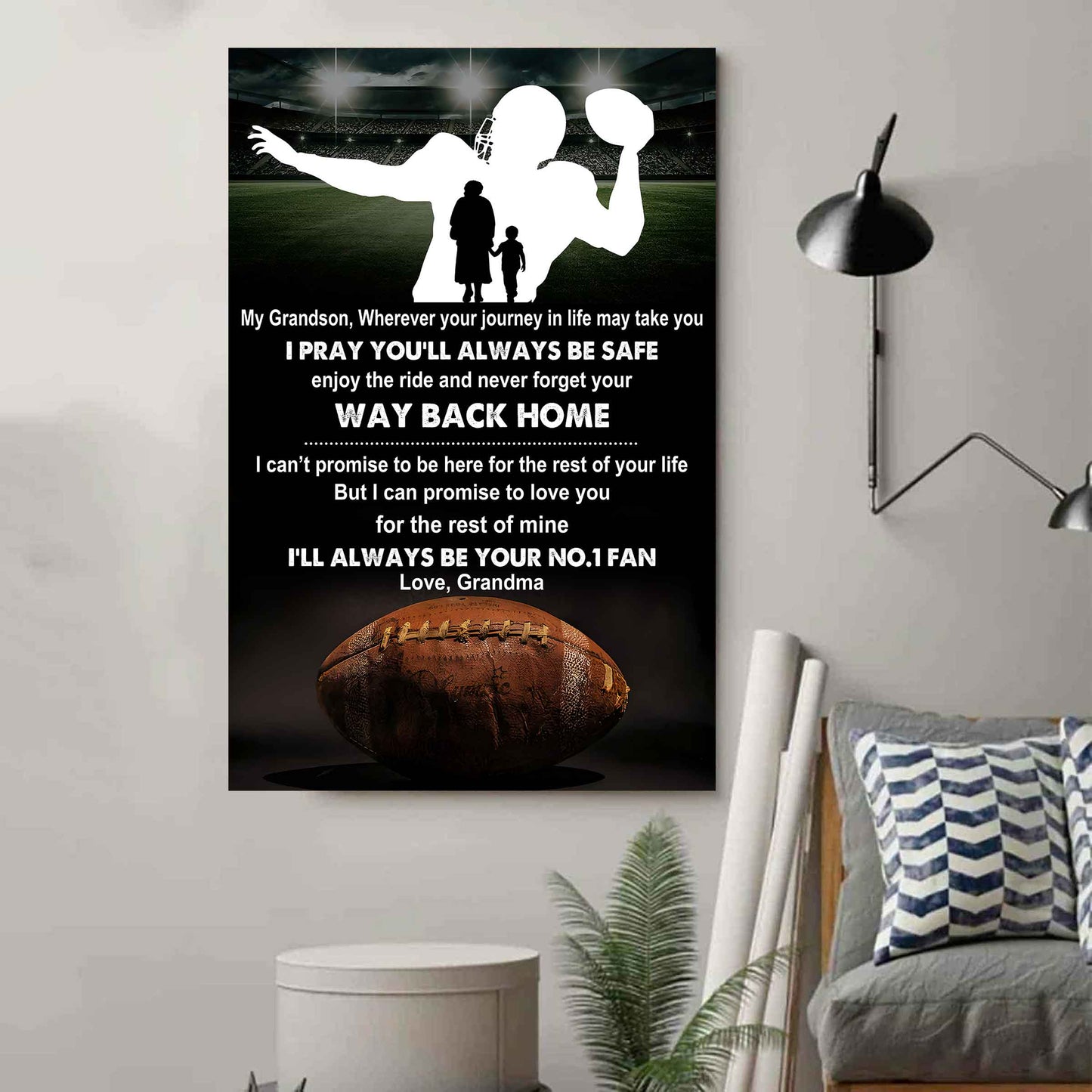 American Football Poster Canvas Grandma To Grandson - Never Forget Your Way Back Home I Will Always Your No 1 Fan
