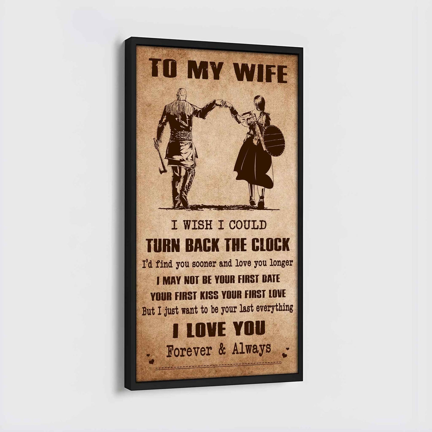 Family Poster Canvas To My Wife I Wish I Could Turn Back The Clock - I Love You Forever And Always Gift For Your Wife