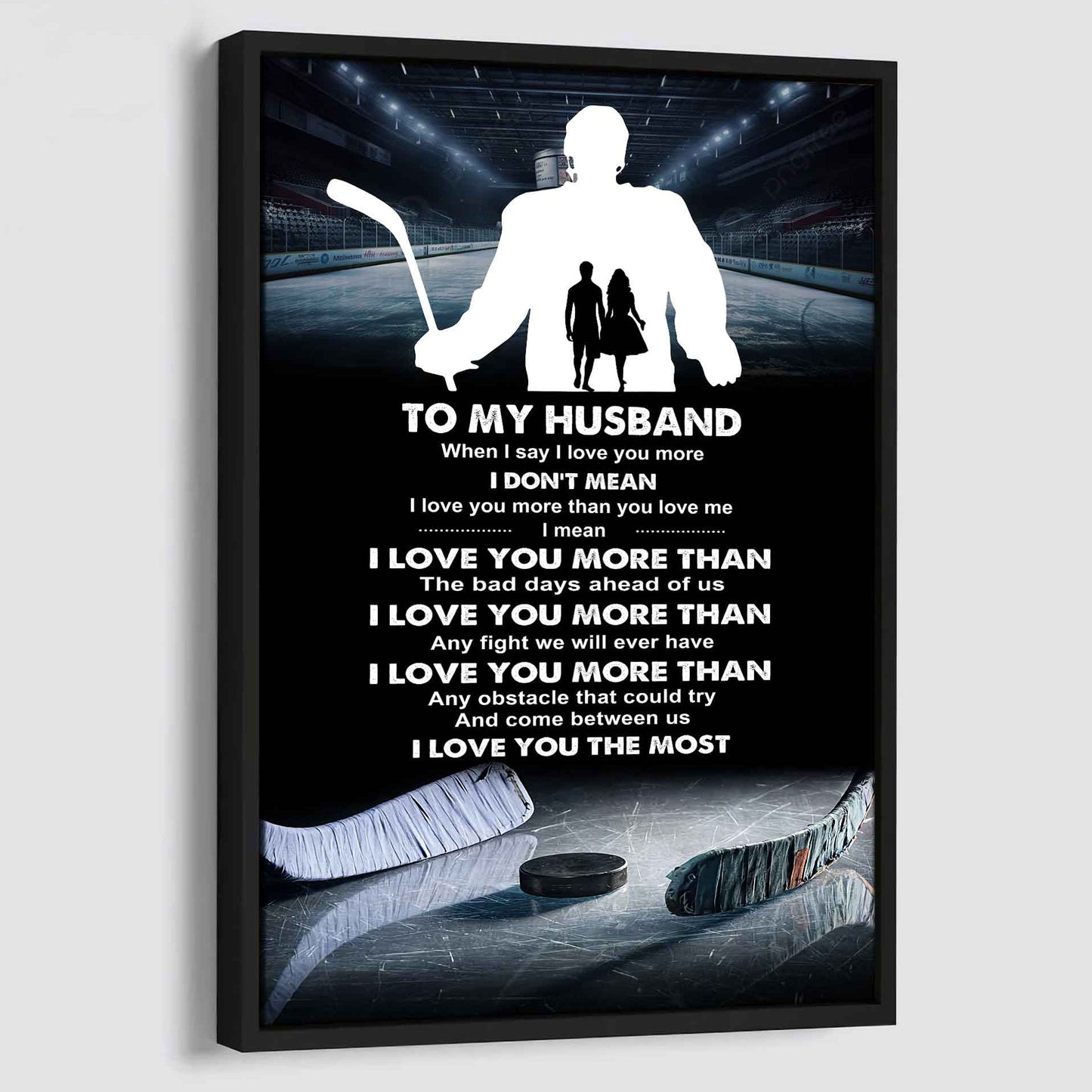 Sport Poster Canvas To My Husband When I Say I Love You More - I Love You The Most I Love You Gift For Your Husband