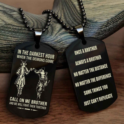Customizable engraved dog tag double sided gift from brother Once A Brother Always A Brother