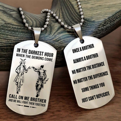 Customizable engraved dog tag double sided gift from brother Once A Brother Always A Brother