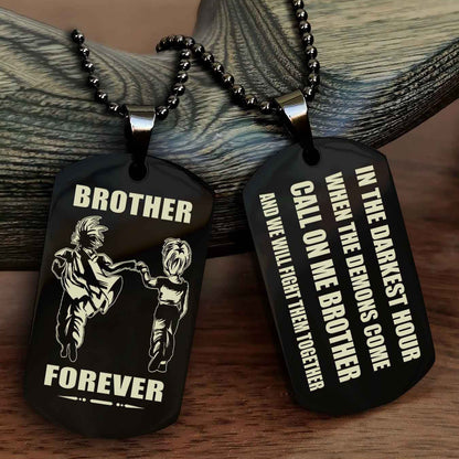 Knight templar Engraved Double Sided Dog Tag Call On Me Brother NAG Brothers Forever We Will Fight Them Together