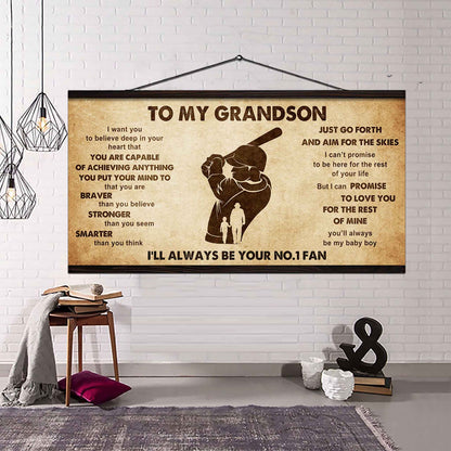 Personalized Sport Poster Canvas I'll Be Your No 1 Fan Grandpa To Grandson - That You Are Braver Than You Believe Just Go Forth