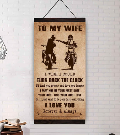 Family Poster Canvas To My Wife I Wish I Could Turn Back The Clock - I Love You Forever And Always Gift For Your Wife
