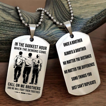 Customizable engraved dog tag double sided gift from brother Once A Brother Always A Brother