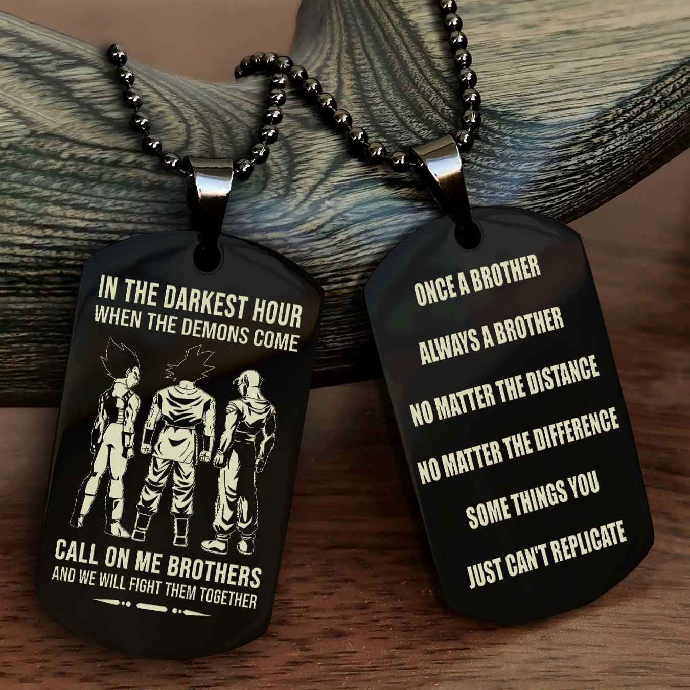 Customizable engraved dog tag double sided gift from brother Once A Brother Always A Brother