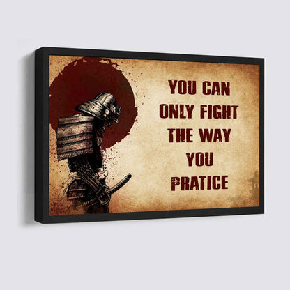 Knight Templar Poster Canvas You Can Only Fight The Way You Practice
