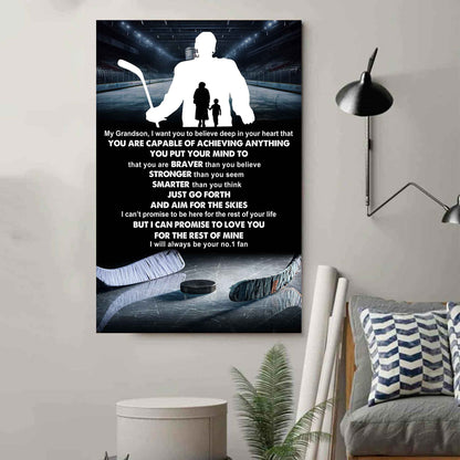 Hockey Poster Canvas Grandma To Grandson - That You Are Braver Than You Believe You Are Capable Of I Will Always Your No 1 Fan