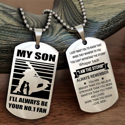 Sport Personalized Double Sided Dog Tag I Will Always Be Your No 1 Fan - Whisper Back I'm The Storm Gift From Dad Mom