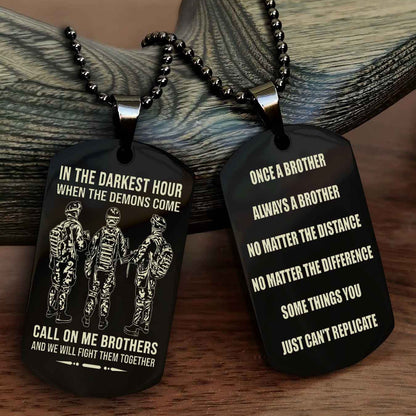 Customizable engraved dog tag double sided gift from brother Once A Brother Always A Brother