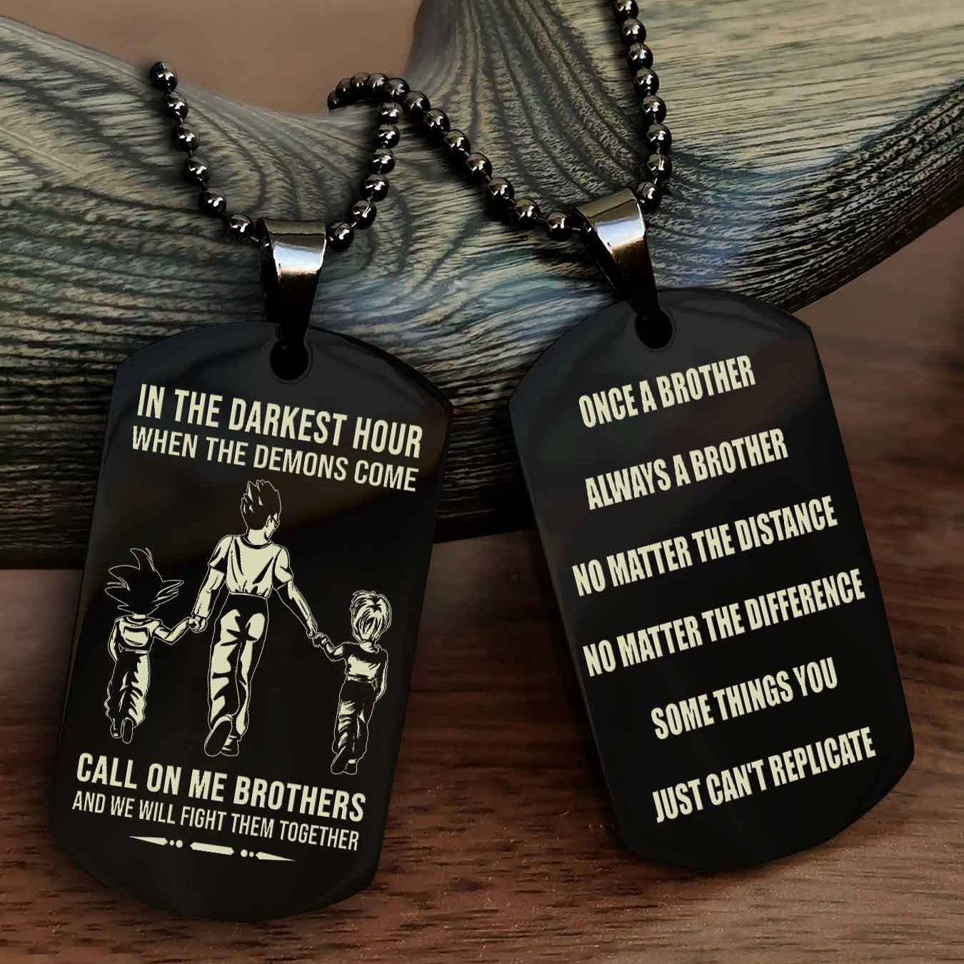 Customizable engraved dog tag double sided gift from brother Once A Brother Always A Brother