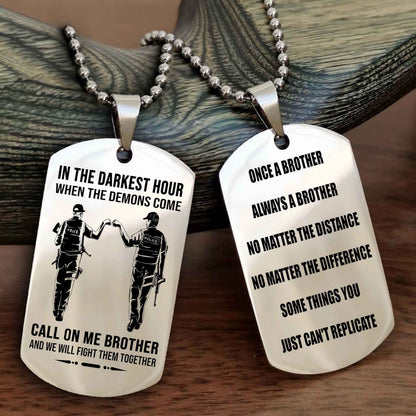 Customizable engraved dog tag double sided gift from brother Once A Brother Always A Brother