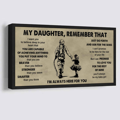 Soldier To My Daughter Remember That Just Go Forth And Aim For The Skies I'm Always Here For You