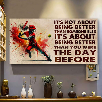 Water Color Woman Basketball Poster Canvas It Is Not About Being Better Than Someone Else Gift For Your Loving Woman