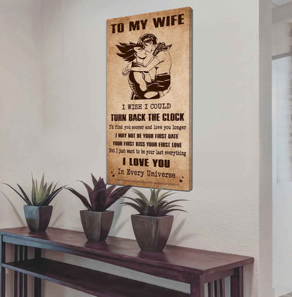 Family Poster Canvas To My Wife I Wish I Could Turn Back The Clock - I Love You Forever And Always Gift For Your Wife