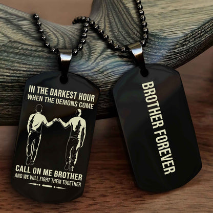 Biker Customizable engraved NAG dog tag double sided gift from brother, brother forevers