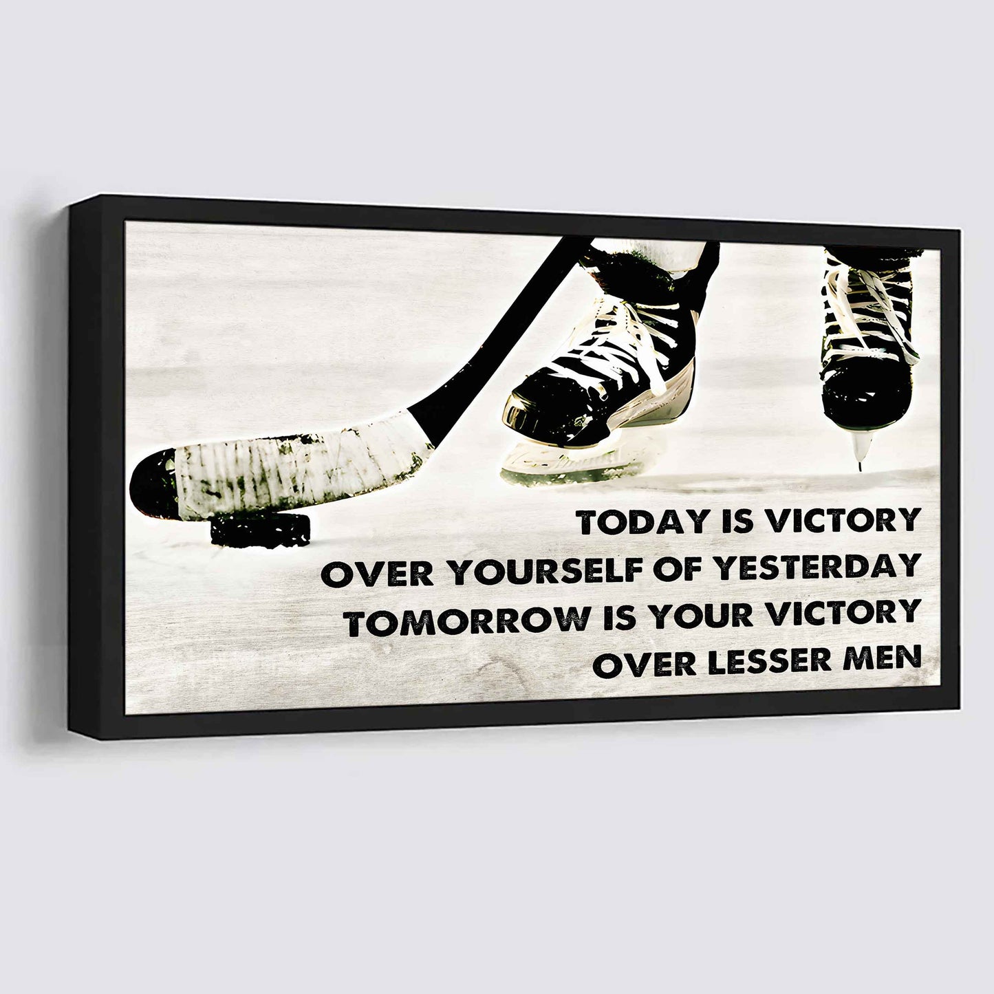 Baseball Poster Canvas - Today Is Victory Over Yourself Over Yourself Of Yesterday Tomorrow Is Your Victory Over Lesser Men