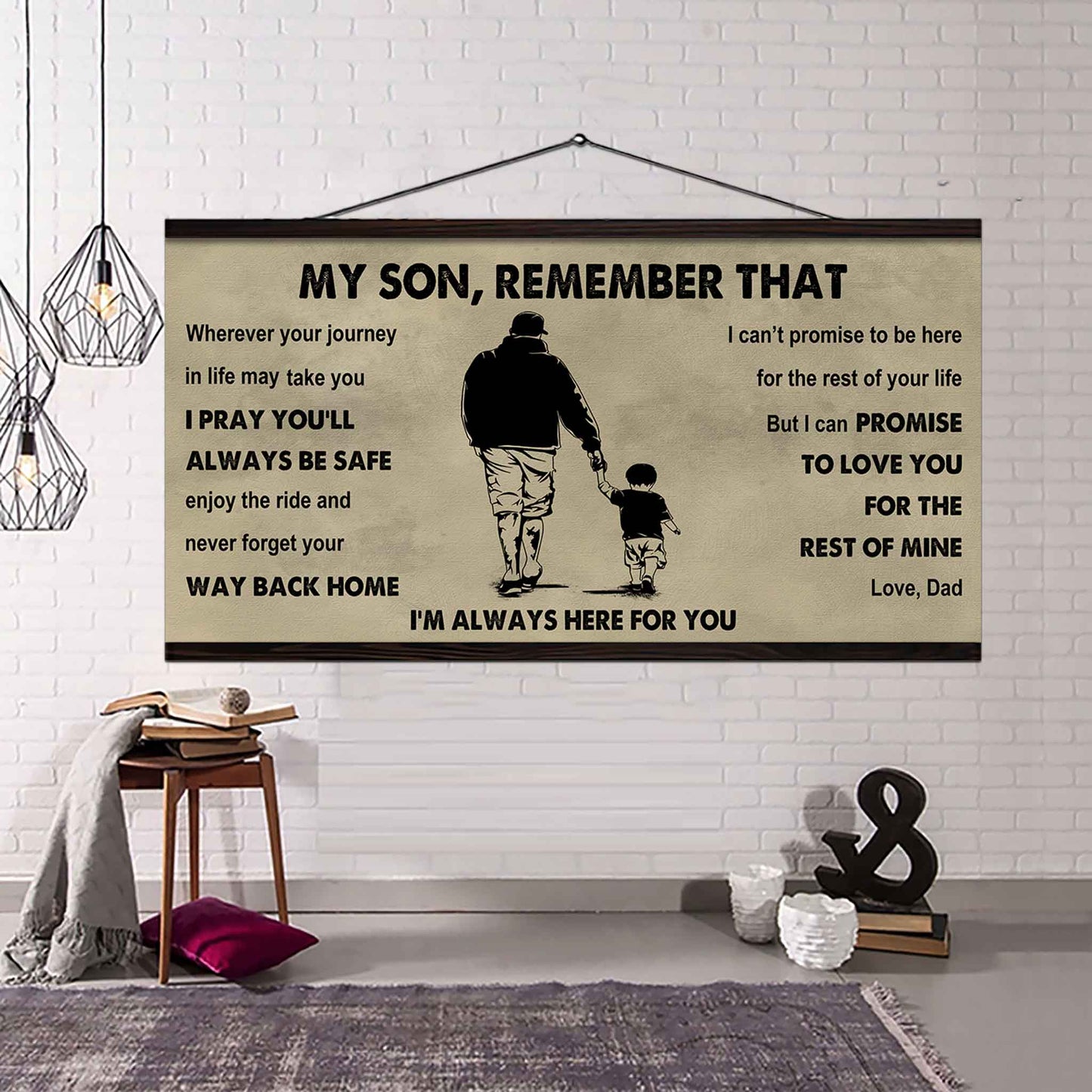 Soldier To My Daughter Remember That Never Forget Your Way Back Home I'm Always Here For You