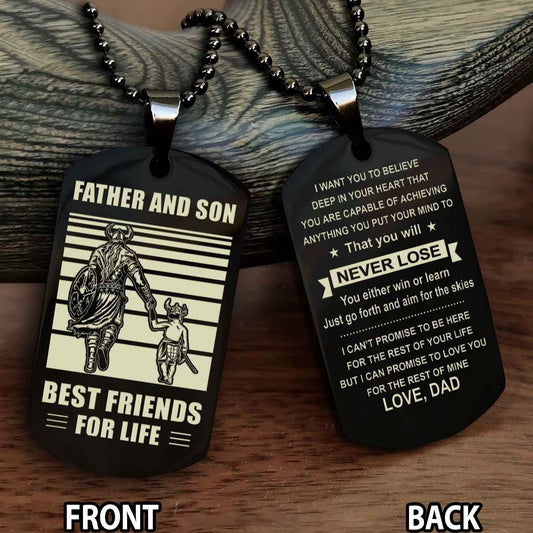 Viking Personalized Double Sided Dog Tag Silver To My Son I Love You - You Will Never Lose You Either Win Or Learn From Dad To Son
