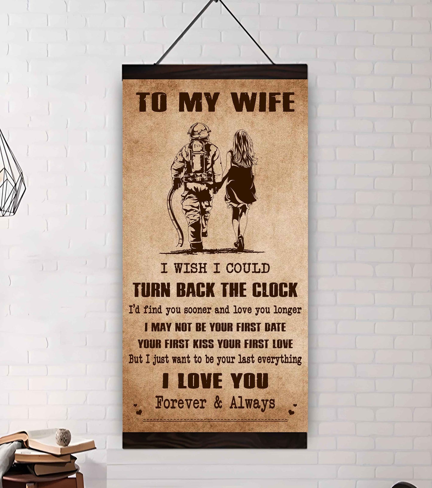 Family Poster Canvas To My Wife I Wish I Could Turn Back The Clock - I Love You Forever And Always Gift For Your Wife