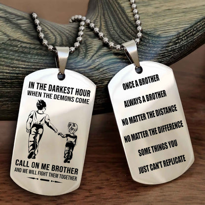 Customizable engraved dog tag double sided gift from brother Once A Brother Always A Brother