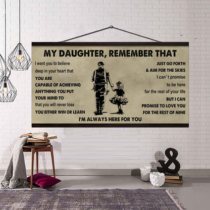 Soldier To My Daughter Remember That You Will Never Lose You Either Win Or Learn I'm Always Here For You