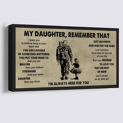 Soldier To My Daughter Remember That Just Go Forth And Aim For The Skies I'm Always Here For You