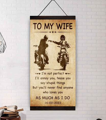 Biker Poster Canvas To My Wife - I Am Not Perfect