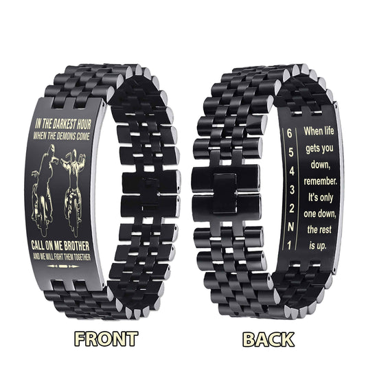 Biker double side bracelet for brother, When life gets you down, remember. It’s only one down, the rest is up.